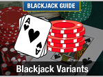 Which Blackjack Variants Are Popular