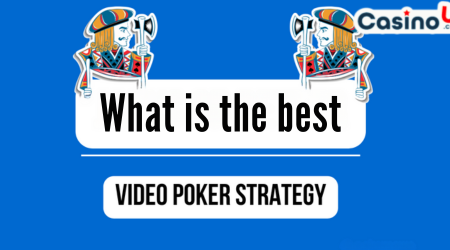 What is the best strategy for video poker?