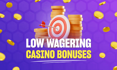 Low Wager Casino Bonuses USA